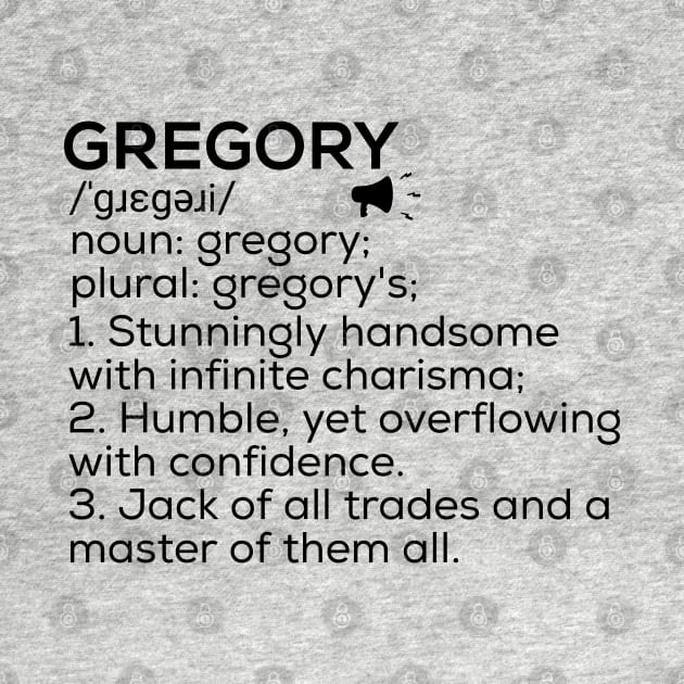 Gregory Name Definition Gregory Meaning Gregory Name Meaning by TeeLogic